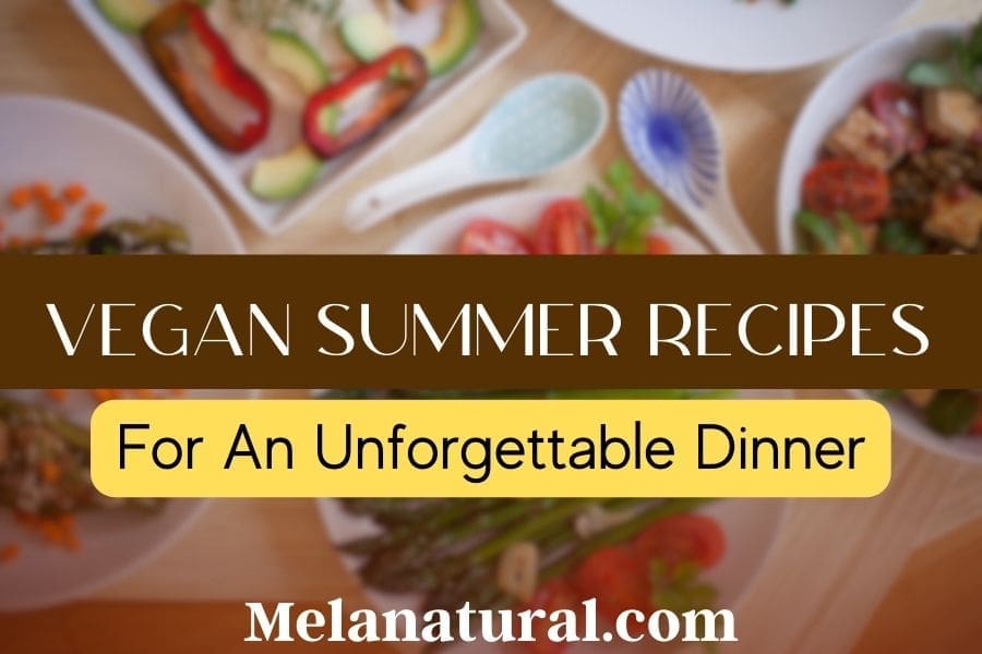 vegan summer recipes