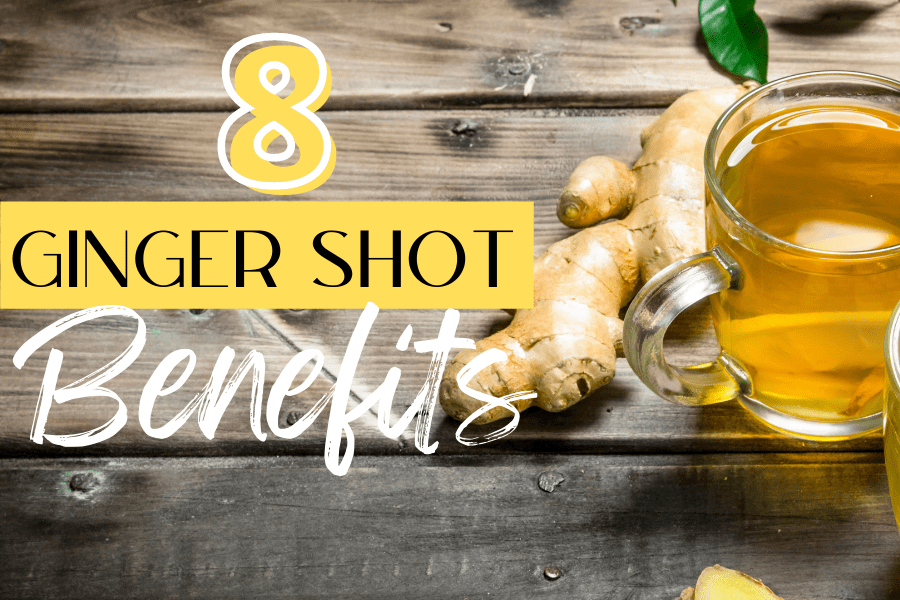 benefits of ginger shots